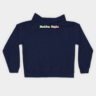 italian style Kids Hoodie